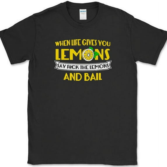 When Life Gives You Lemons T-Shirt Funny Sarah Marshall Humor Joke Tee - Black, 2XL