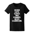 thumbnail image 1 of When Life Gives You Lemons... Tee Women's -Image by Shutterstock, 1 of 2
