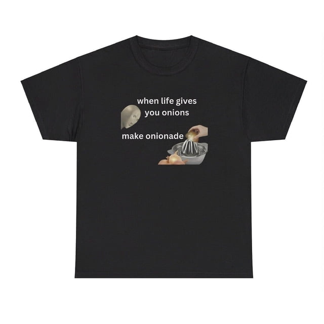 When Life Gives You Onions Make Onionade T Shirt Funny Lemons Parody