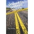 thumbnail image 1 of Pre-Owned When Life Shakes You Up: An on Purpose Faith Response to Crisis (Paperback) 1937602222 9781937602222, 1 of 1