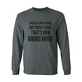 thumbnail image 1 of When Life Shuts A Door. . Open It Adult Long Sleeve T-shirt, 1 of 2