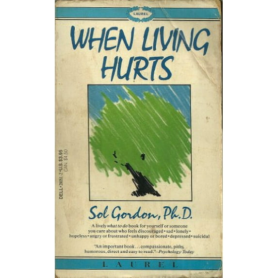 Pre-Owned When Living Hurts (Unknown) 0440200512 9780440200512