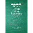 thumbnail image 1 of Pre-Owned When Living and Learning Hurts: Making Now Better, So Later Will Be Easier (Paperback) 1977215556 9781977215550, 1 of 1