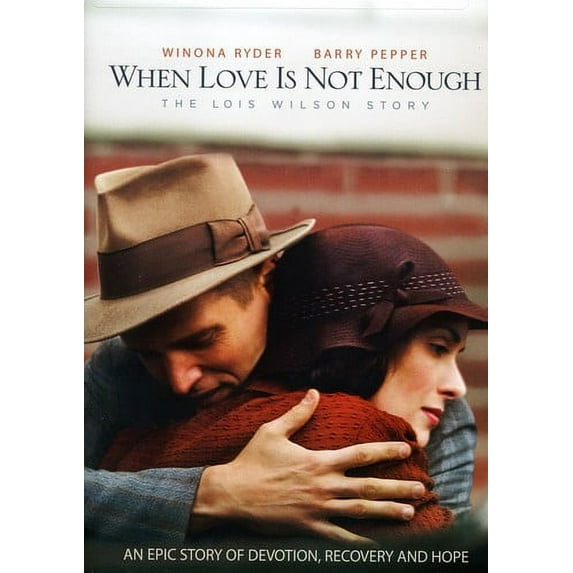 When Love Is Not Enough: Lois Wilson Story (DVD)