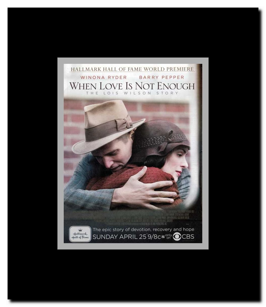 When Love Is Not Enough: The Lois Wilson Story Framed Movie Poster