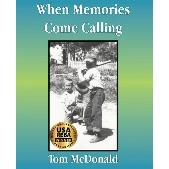 When Memories Come Calling, (Paperback)