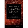 thumbnail image 1 of When Minor Becomes Major, (Paperback), 1 of 1