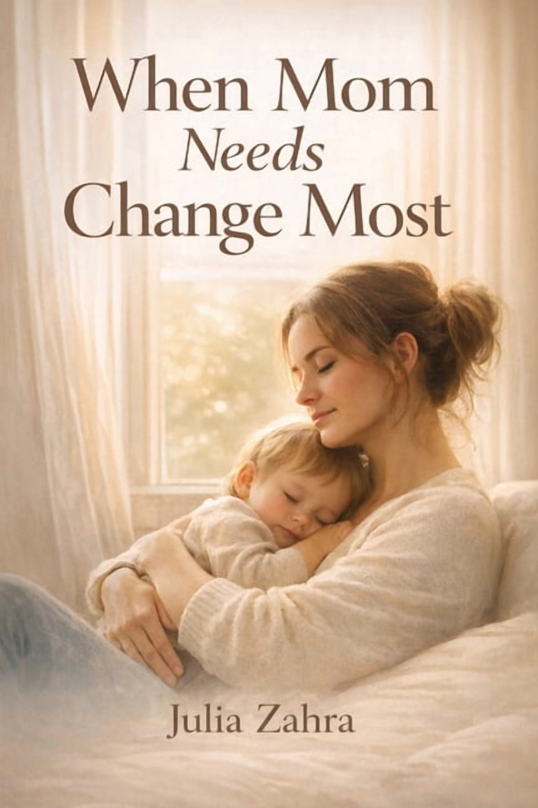 When Mom Needs Change Most: A Gospel Based Path to Finding Grace, Growth, and Real Change in the Chaos of Motherhood, (Paperback)