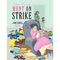 thumbnail image 1 of When Mommy Went on Strike (Paperback), 1 of 1