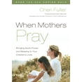thumbnail image 1 of When Mothers Pray, (Paperback), 1 of 1