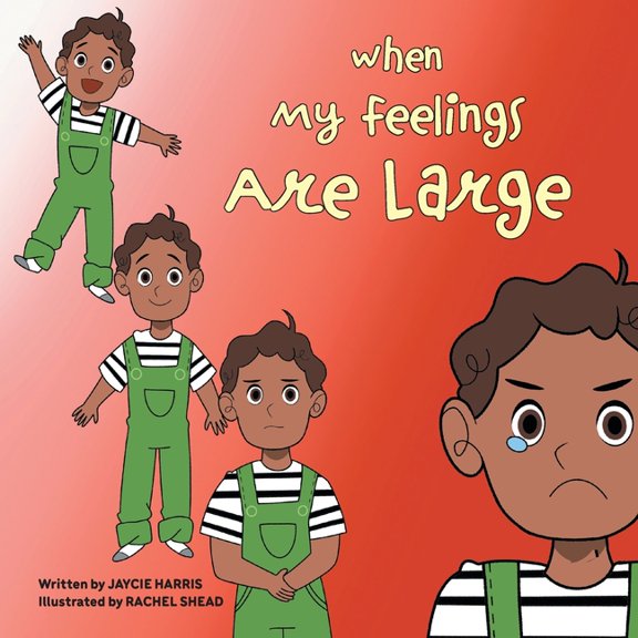 When My Feelings Are Large, (Paperback)