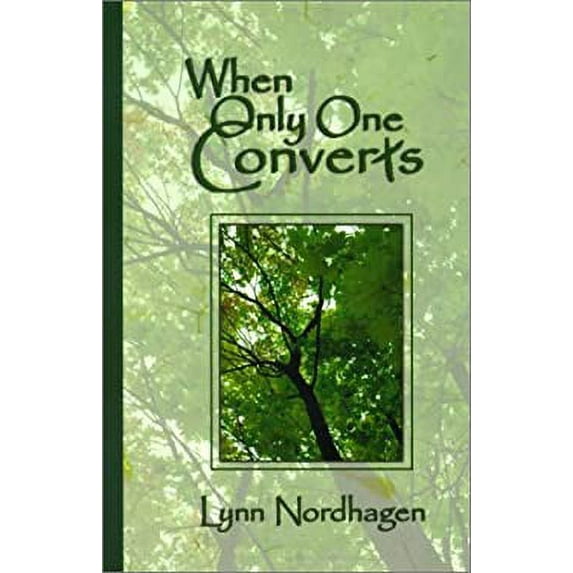 Pre-Owned When Only One Converts (Paperback) 0879733152 9780879733155