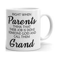 thumbnail image 1 of When Parents Think Their Job is Done Coffee Tea Ceramic Mug Office Work Cup Gift 11 oz, 1 of 3