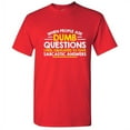 thumbnail image 1 of When People Ask Dumb Questions I Feel Obligated Sarcastic Humorous Sayings Graphic Tee Christmas Gift Apparel Funny Mens T Shirt, 1 of 5