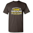 thumbnail image 1 of When People Ask Dumb Questions I Feel Obligated Sarcastic Humorous Sayings Graphic Tee Christmas Gift Apparel Funny Mens T Shirt, 1 of 5