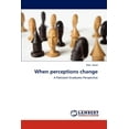 thumbnail image 1 of When Perceptions Change (Paperback), 1 of 1
