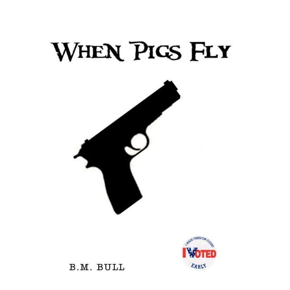 When Pigs Fly (Hardcover)
