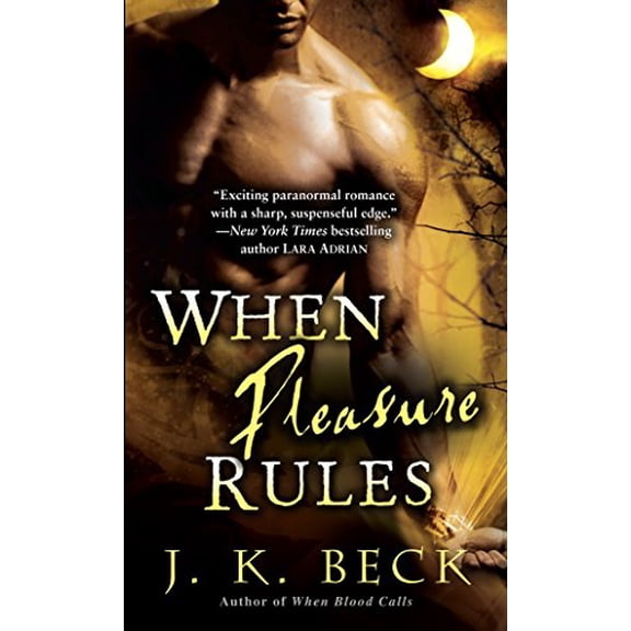 Pre-Owned When Pleasure Rules: A Shadow Keepers Novel (Unknown) 0440245788 9780440245780