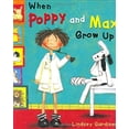 thumbnail image 1 of Pre-Owned When Poppy and Max Grow Up (Hardcover) 0316603422 9780316603423, 1 of 1