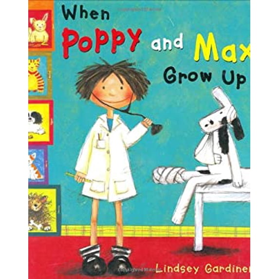 Pre-Owned When Poppy and Max Grow Up (Hardcover) 0316603422 9780316603423