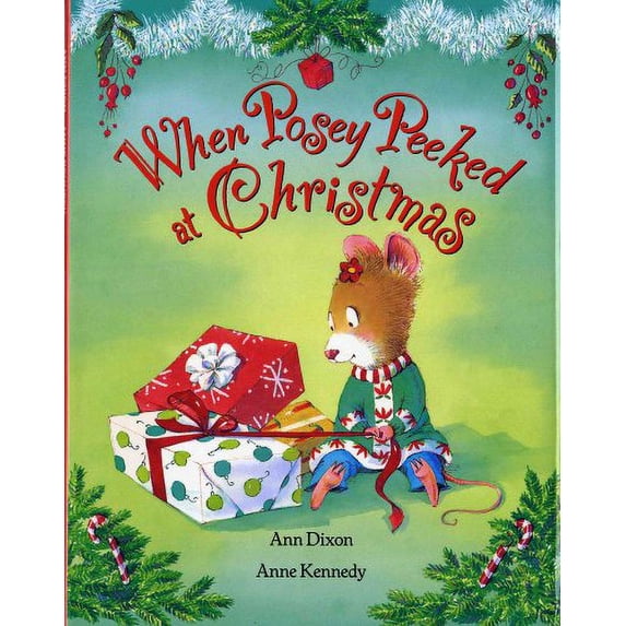 Pre-Owned When Posey Peeked at Christmas (Hardcover) 0807589195 9780807589199