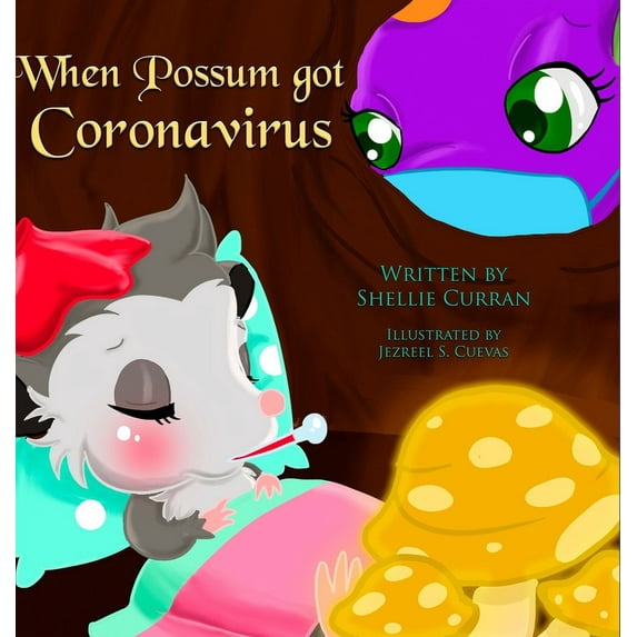 When Possum got Coronavirus, (Hardcover)