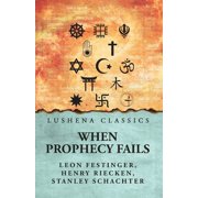 When Prophecy Fails, Paperback
