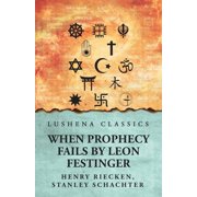 When Prophecy Fails, (Paperback)