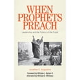 thumbnail image 1 of Pre-Owned When Prophets Preach: Leadership and the Politics of the Pulpit (Paperback) 1506479189 9781506479187, 1 of 1