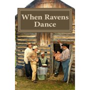 When Ravens Dance, (Paperback)
