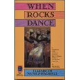 thumbnail image 1 of Pre-Owned When Rocks Dance (Paperback) 0345380681 9780345380685, 1 of 1