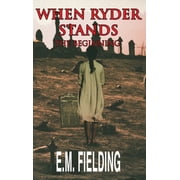 When Ryder Stands The Beginning Hardcover