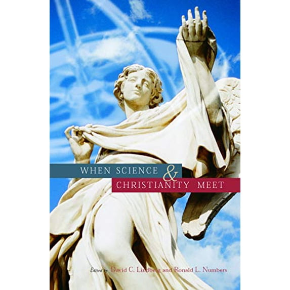 Pre-Owned When Science & Christianity Meet (Paperback) 0226482162 9780226482163