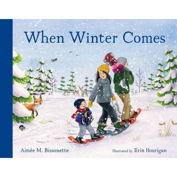 When Winter Comes: A Winter Board Book