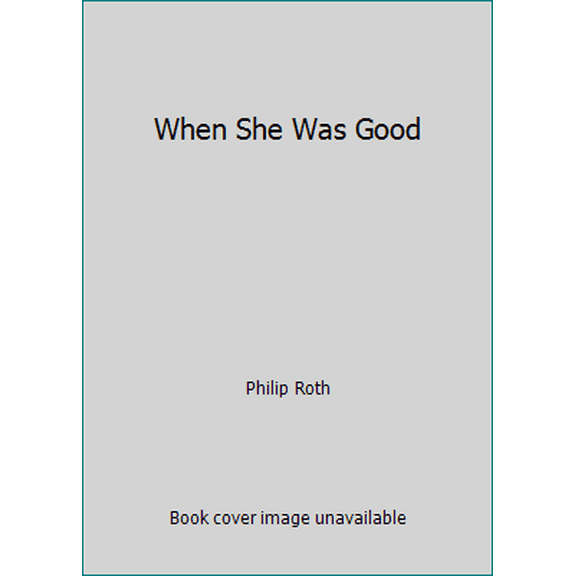 Pre-Owned When She Was Good (Paperback) 0553048694 9780553048698