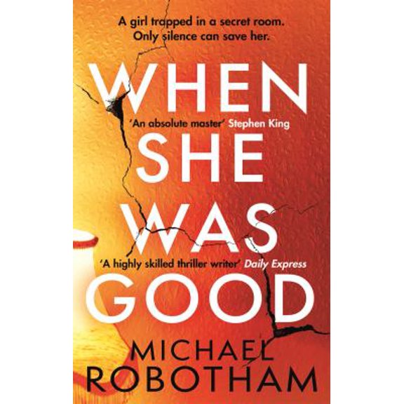 Pre-Owned When She Was Good: The heart-stopping new Richard & Judy Book Club thriller from the No.1 bestseller (Cyrus Haven) (Paperback) 0751573493 9780751573497