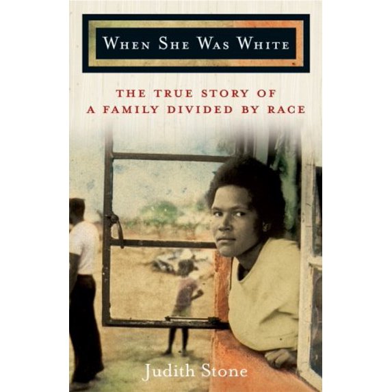 Pre-Owned When She Was White: The True Story of a Family Divided by Race (Hardcover) 0786868988 9780786868988