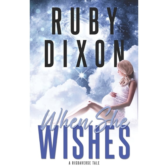 Risdaverse When She Wishes, (Paperback)