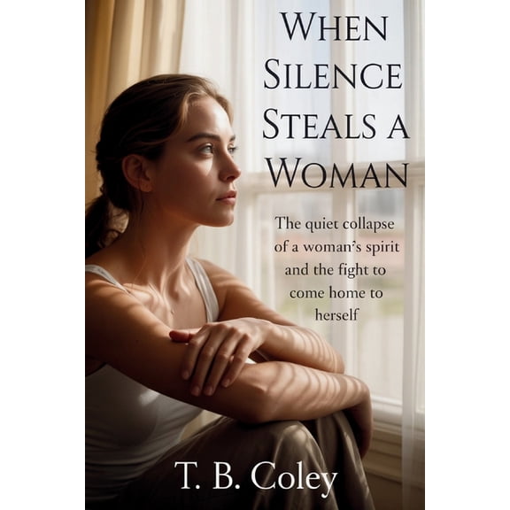 When Silence Steals a Woman, (Paperback)