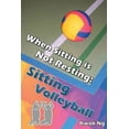 thumbnail image 1 of When Sitting Is Not Resting : Sitting Volleyball, 1 of 1