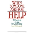 thumbnail image 1 of Pre-Owned When Someone Asks for Help: A Practical Guide for Counseling (Paperback) 0877843759 9780877843757, 1 of 1