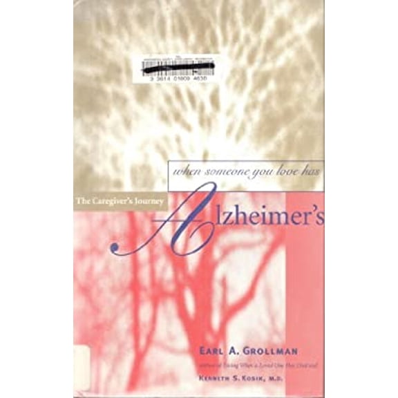 Pre-Owned When Someone You Love/Alzheimers (Hardcover) 0807027200 9780807027202