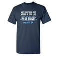 thumbnail image 1 of When Something Goes Wrong In Your Life Just Yell Plot Twist And Move On Sarcastic Humor Graphic Novelty Funny Tall T Shirt, 1 of 1