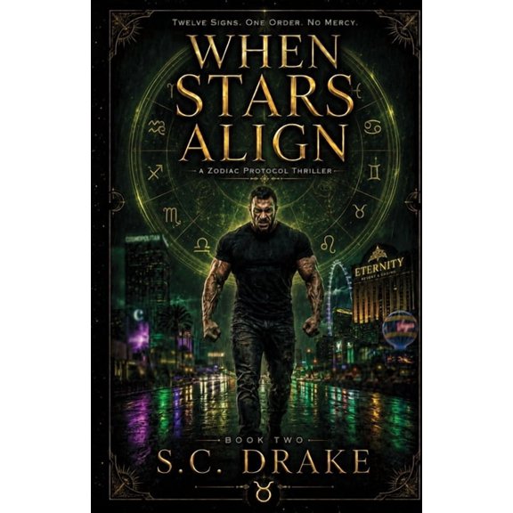 When Stars Align When Stars Align: Taurus: The Zodiac Protocol: Book Two, Book 2, (Paperback)