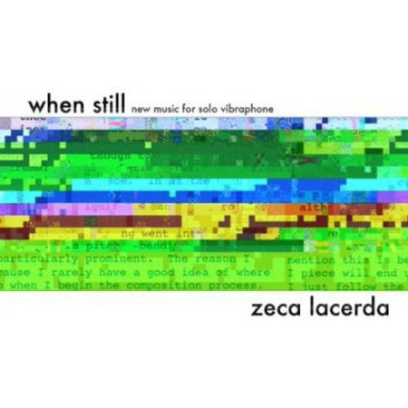 When Still: New Music for Vibraphone