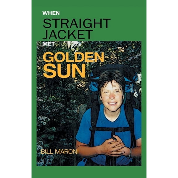 When Straightjacket Met Golden Sun, (Paperback)