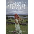 thumbnail image 1 of When Strength Prevails (Paperback), 1 of 1