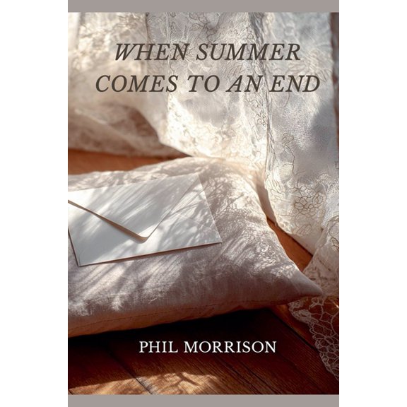 When Summer Comes to an End, (Paperback)