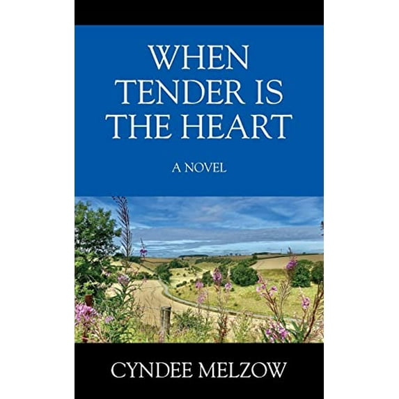 Pre-Owned When Tender is the Heart (Paperback) by Cyndee Melzow