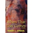 thumbnail image 1 of When That Day Comes: A Memoir, 1 of 1